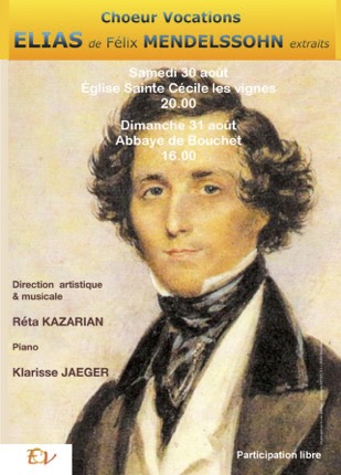 STAGE CHORAL ET CONCERTS - ELIAS DE MENDELSSOHN - DIRECTION RETA KAZARIAN - VILLEDIEU (84) - 24 / 31 AOUT 2025