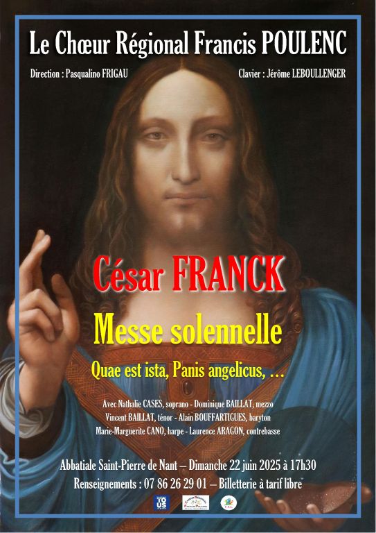 César FRANCK, Messe solennelle en LA, Quae est ista, Panis angelicus, ...