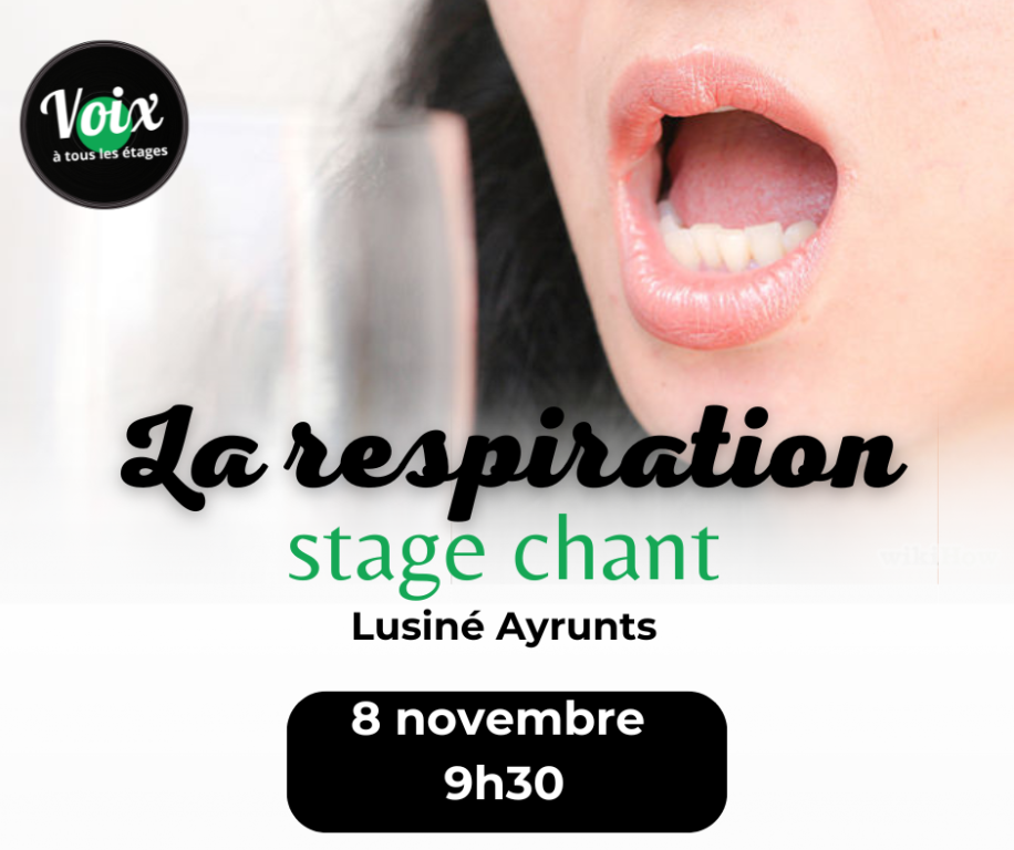 Stage de chant : la respiration