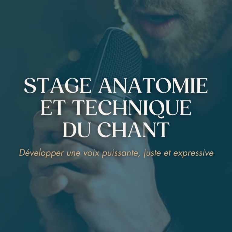 Stage Anatomie et technique du chant