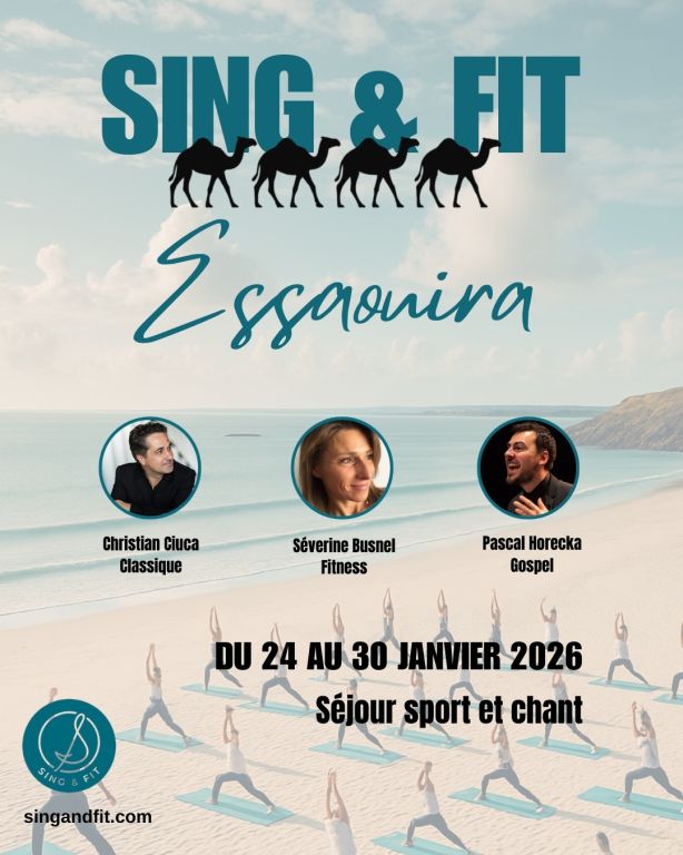 Stage Sing&Fit au Maroc - Essaouira -  2026 -  ...