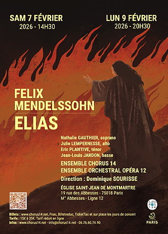MENDELSSOHN - ELIAS, 7 et 9 f&eacute;vrier 2026