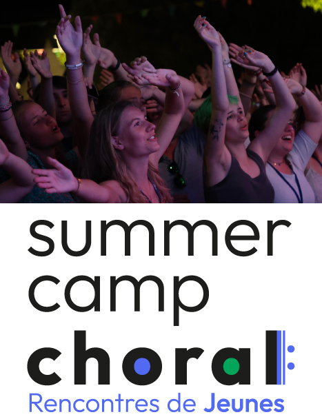 Summer Camp Choral - Rencontres de Jeunes avec ...