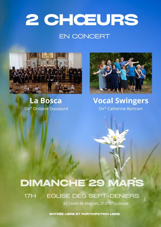 Concert des 2 Choeurs La Bosca et Vocal Swingers