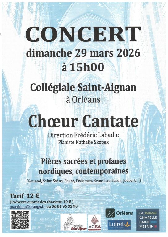 Concert du Ch&oelig;ur Cantate, Coll&eacute;giale Saint-Aig ...