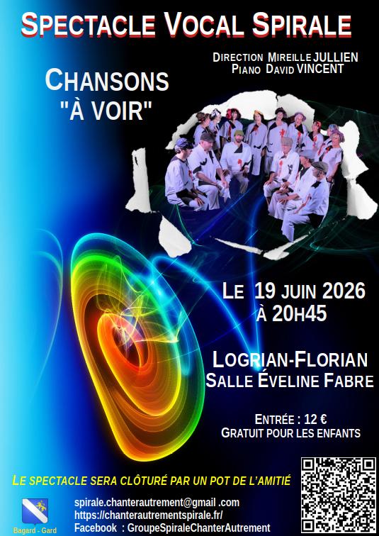 SPECTACLE VOCAL SPIRALE, CHANSONS "&Agrave; VOIR"