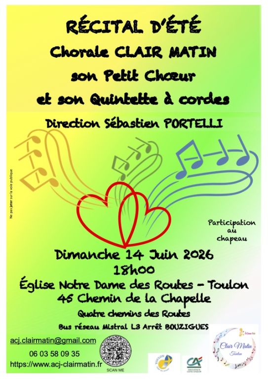 R&Eacute;CITAL D'&Eacute;T&Eacute; Chorale CLAIR MATIN, son Petit C ...