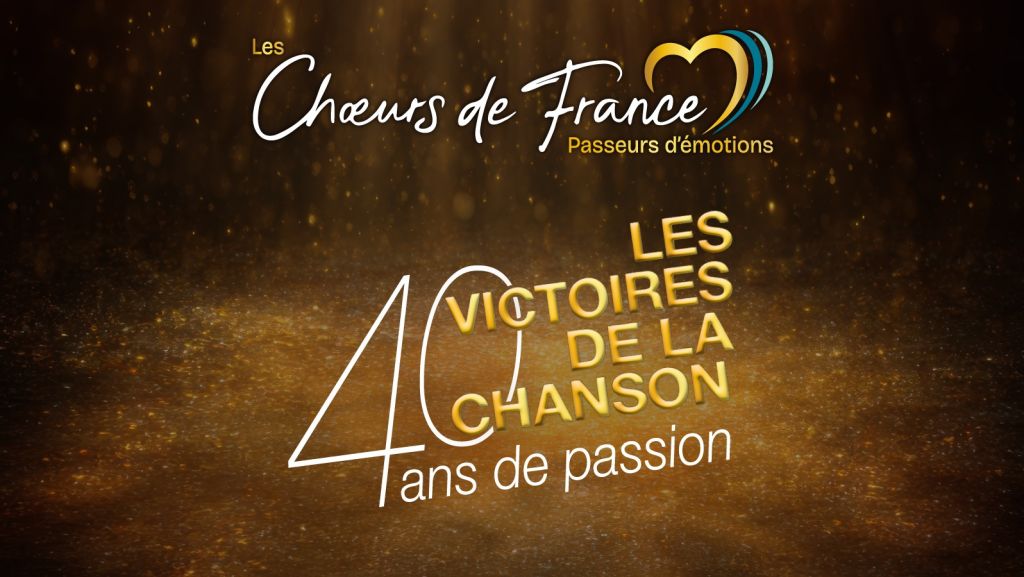 Les Victoires de la Chanson, 40 ans de passion