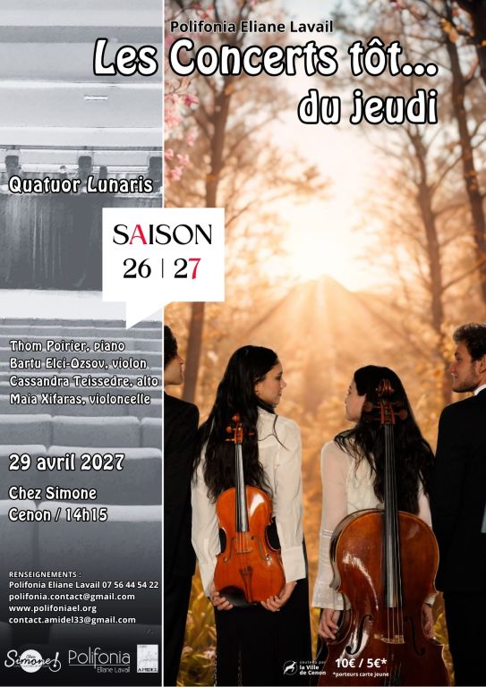 Concert t&ocirc;t&hellip; Quatuor Lunaris