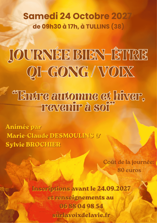 JOURN&Eacute;E DE QI GONG / VOIX &Agrave; TULLINS 38